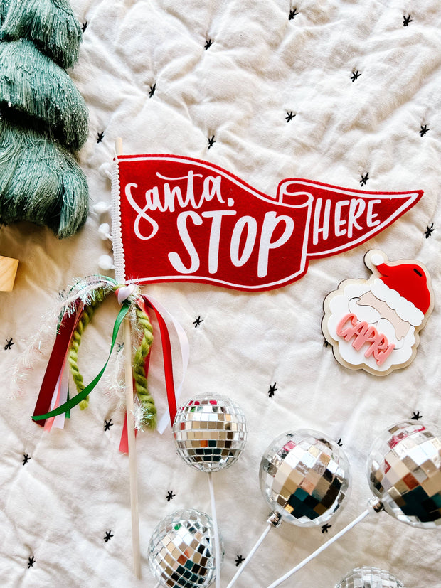 Santa Stop Here Pennant Flag: Red