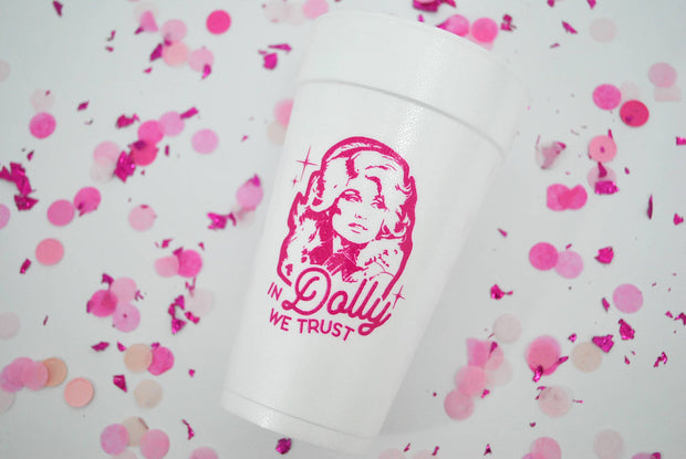 20oz. Styrofoam Cup 10 Pack Sleeve "In Dolly We Trust"