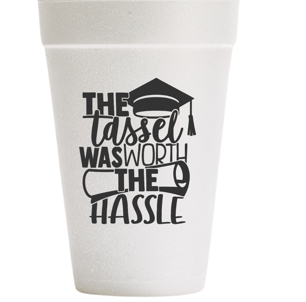 Tassle Worth the Hassle: Graduation Styrofoam Cups