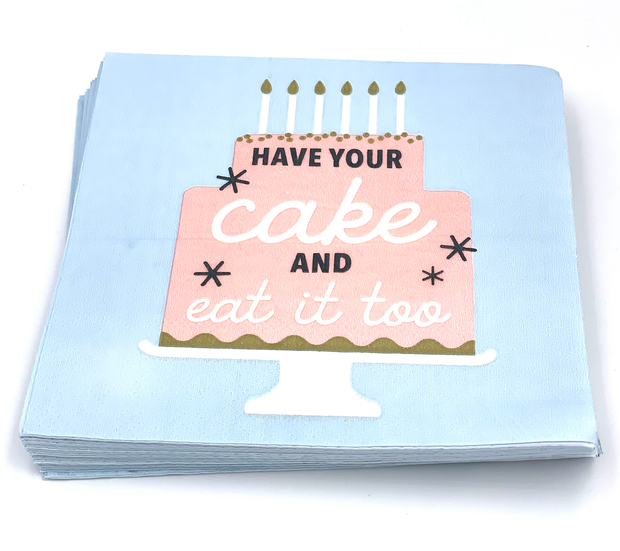 Funny Cocktail Napkins | Have Your Cake - 20ct