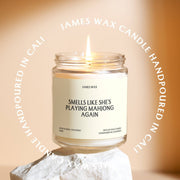 Mahjong Gift “Smells Like She's Playing Mahjong Again Candle Game”: Rose + Patchouli