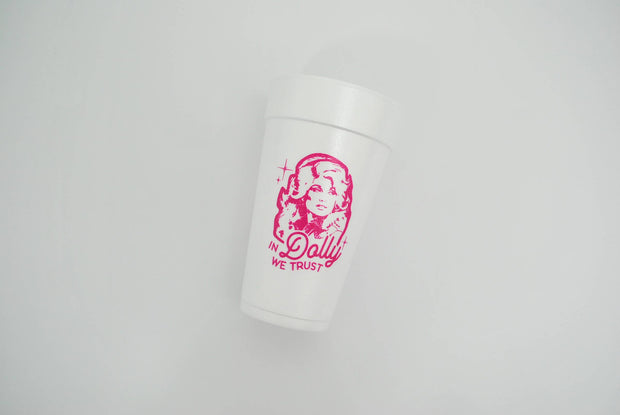 20oz. Styrofoam Cup 10 Pack Sleeve "In Dolly We Trust"