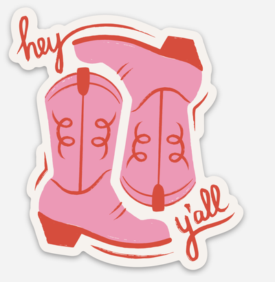 Hey Y'all Sticker