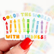 Color the World with Kindness Decal Sticker