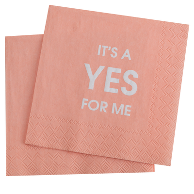 It's a Yes For Me - Cocktail Napkins