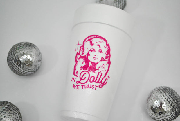 20oz. Styrofoam Cup 10 Pack Sleeve "In Dolly We Trust"