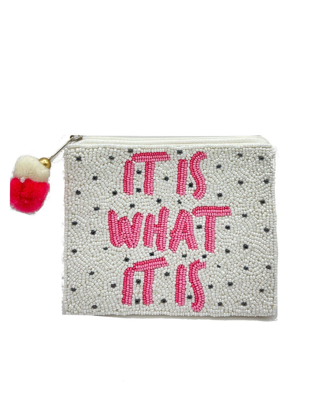 It Is What It Is Beaded Coin Purse